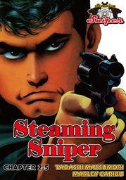 STEAMING SNIPER, Chapter 2-5