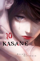 Kasane Volume 10
