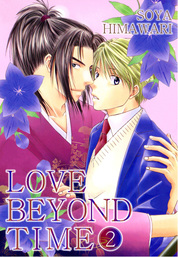 LOVE BEYOND TIME (Yaoi Manga), Volume 2