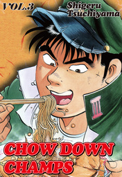 CHOW DOWN CHAMPS, Volume 3