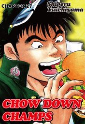 CHOW DOWN CHAMPS, Chapter 27