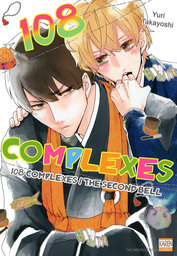 108 Complexes (Yaoi Manga), 108 Complexes / The Second Bell