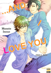 ...and I Love You (Yaoi Manga), Frill Boy