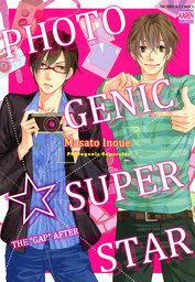 Photogenic Superstar (Yaoi Manga), The ""Gap"" After