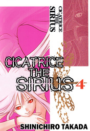 CICATRICE THE SIRIUS, Volume 4