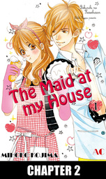 The Maid at my House, Chapter 2