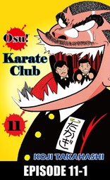 Osu! Karate Club, Episode 11-1