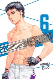 All-Rounder Meguru Volume 6