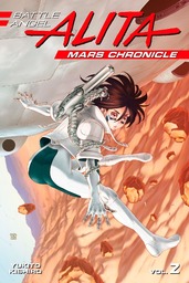 Battle Angel Alita Mars Chronicle Volume 2