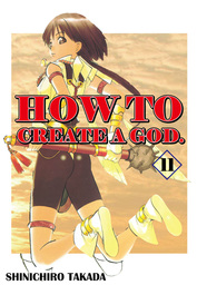 HOW TO CREATE A GOD., Volume 11