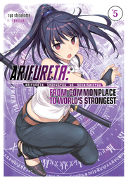 Arifureta: From Commonplace to World's Strongest Volume 5