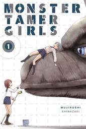 Monster Tamer Girls, Vol. 1