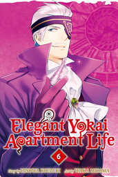 Elegant Yokai Apartment Life Volume 6