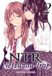 NTR: Netsuzou Trap Vol. 2