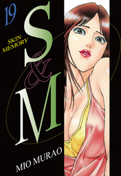 S and M, Volume 19