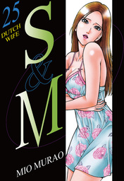 S and M, Volume 25