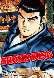 SHOKU-KING, Volume 7