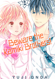 Beware the Kamiki Brothers! Volume 2
