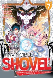 The Invincible Shovel Vol. 7