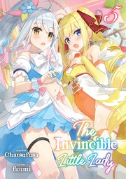 The Invincible Little Lady: Volume 5