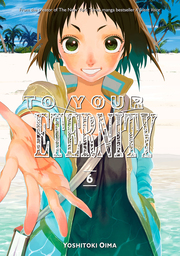 To Your Eternity Volume 6