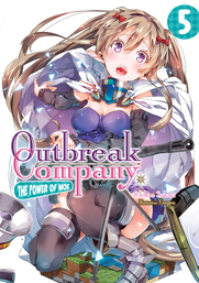 Outbreak Company: Volume 5