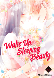 Wake Up, Sleeping Beauty Volume 6