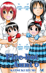Fire-Hot Aunt, Volume 4