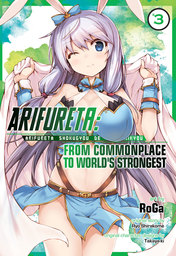 Arifureta: From Commonplace to World's Strongest Volume 3