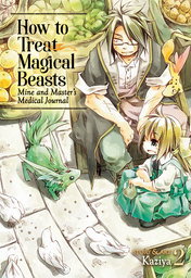 How to Treat Magical Beasts Vol. 2