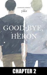 Good-Bye, Heron (Yaoi Manga), Chapter 2