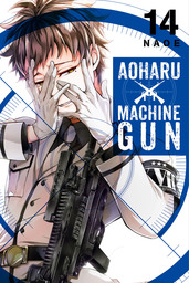 Aoharu X Machinegun, Vol. 14