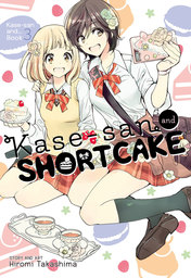 Kase-san and Shortcake