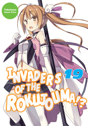Invaders of the Rokujouma!? Volume 19