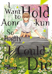 I Want To Hold Aono-kun So Badly I Could Die Volume 4