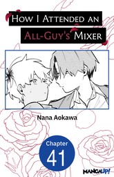 How I Attended an All-Guy's Mixer #041