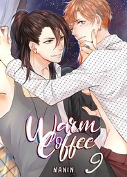 Warm Coffee (Yaoi Manga), Chapter 9