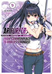 Arifureta: From Commonplace to World's Strongest Volume 9