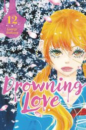 Drowning Love Volume 12