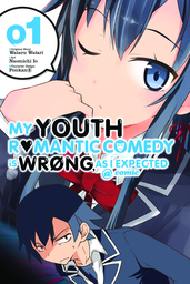 My Youth Romantic Comedy Is Wrong, As I Expected @ comic, Vol. 1