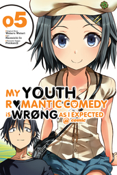 My Youth Romantic Comedy Is Wrong, As I Expected @ comic, Vol. 5