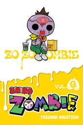 Zo Zo Zombie, Vol. 3