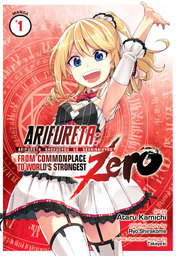 Arifureta: From Commonplace to World’s Strongest Zero Vol. 1