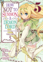 How NOT to Summon a Demon Lord Vol. 5