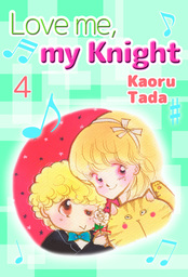 Love me, my Knight, Volume 4