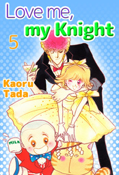 Love me, my Knight, Volume 5