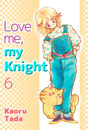Love me, my Knight, Volume 6