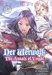 Der Werwolf: The Annals of Veight Volume 5