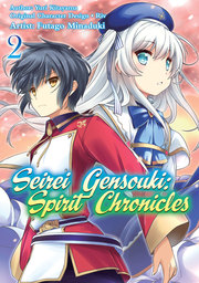 Seirei Gensouki: Spirit Chronicles Volume 2