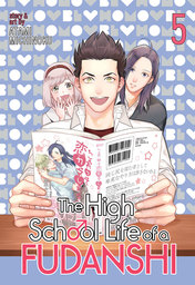 The High School Life of a Fudanshi Vol. 5